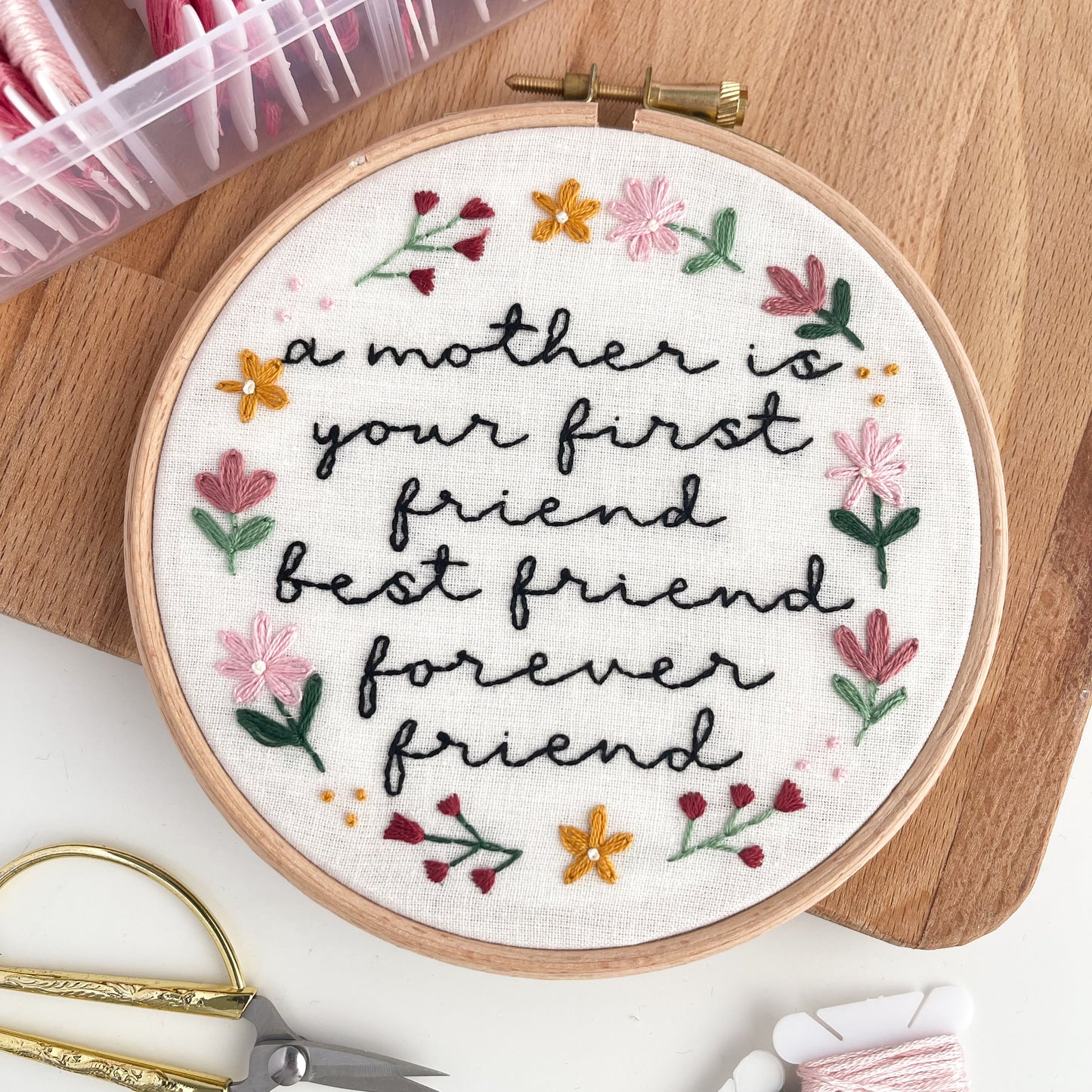 Mother Best Friend Embroidery Hoop